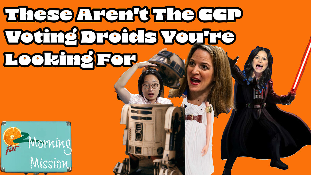 OZFest Morning Mission: These Aren't The CCP Voting Droids You're Looking For