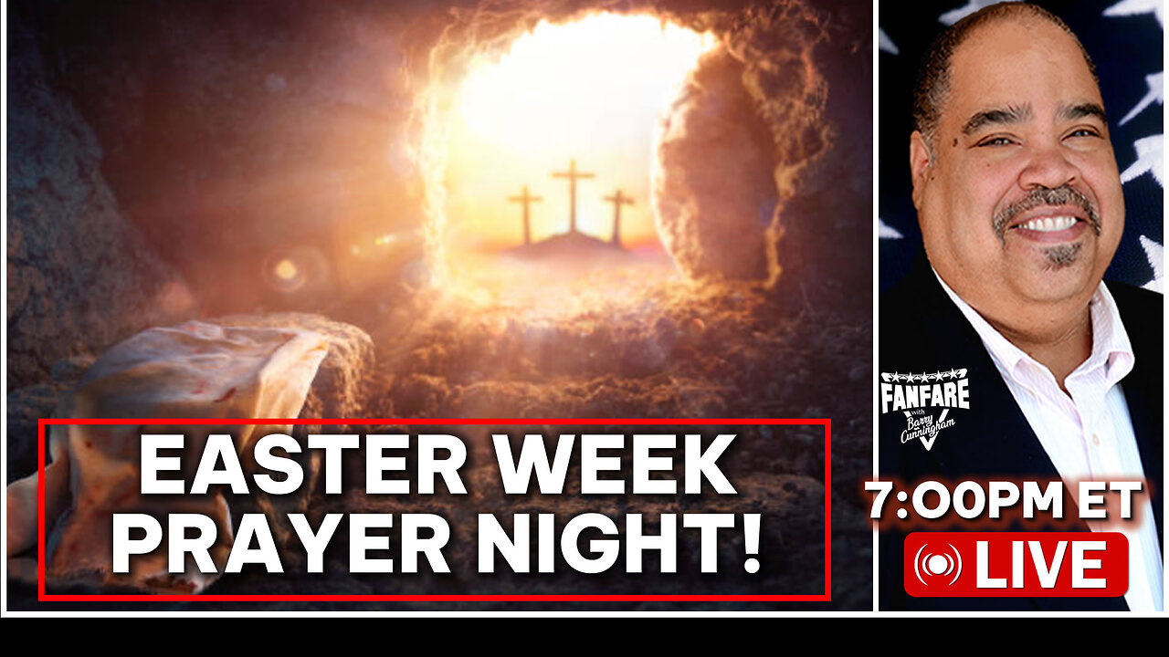 JOIN US FOR FANFARE EASTER WEEK PRAYER NIGHT!