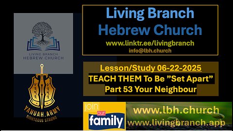 06-22-2025 TEACH THEM To Be Set Apart Part 53 Your Neighbour