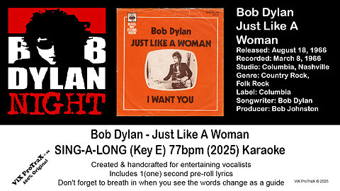 Bob Dylan - Just Like A Woman SING-A-LONG (Key E) 77bpm (2025) Karaoke