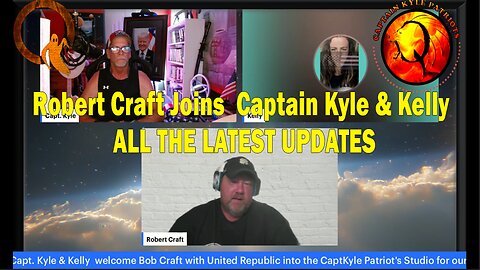 6/28/25 - Our United Republic's Bob Craft joins Captain Kyle & Kelly - Chat On All The Latest Updates!