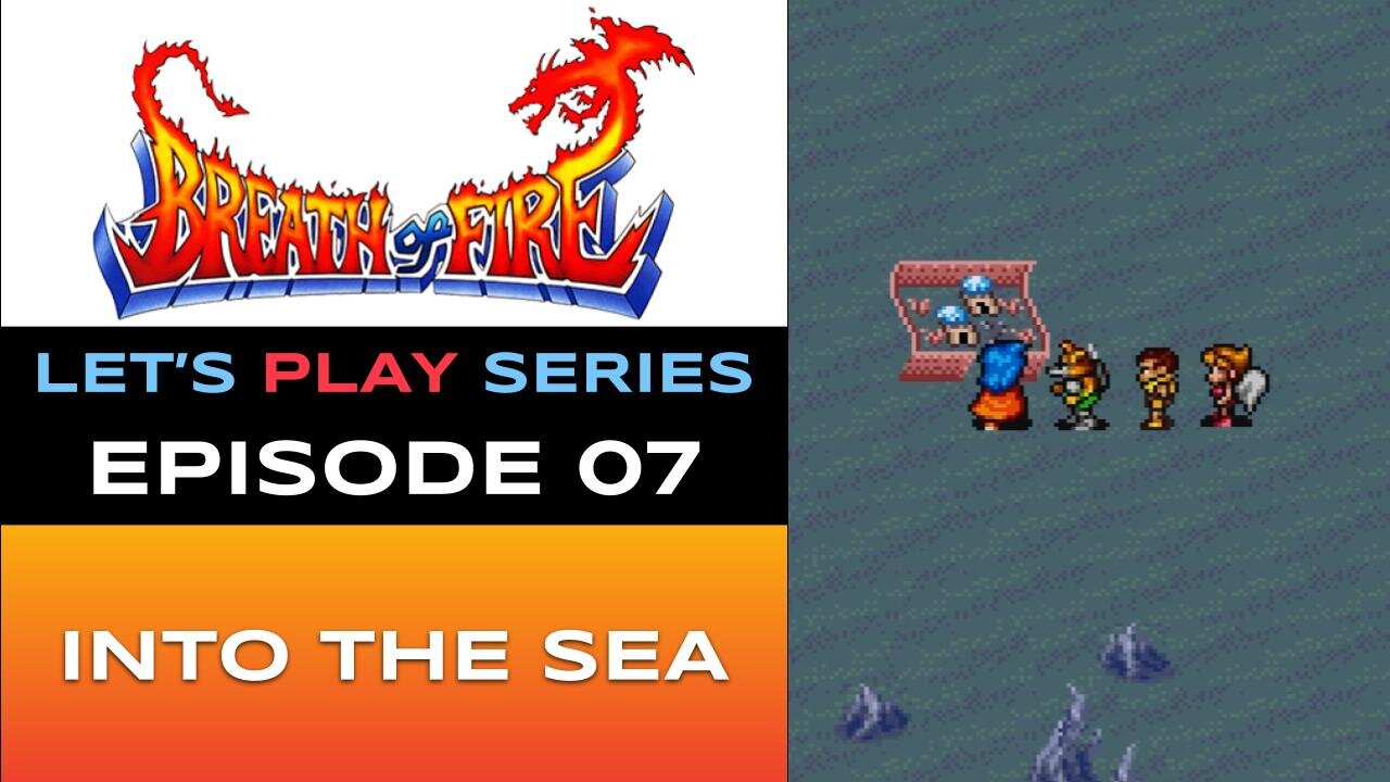 Breath of Fire (SNES-NSO) - Episode 7/15 - Let’s Play Series - Full Gameplay
