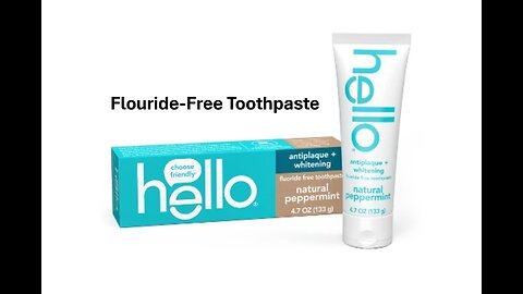 h e l l o Fluoride-Free Toothpaste