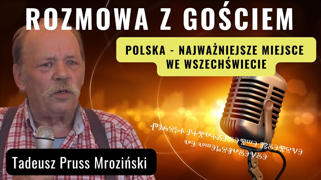 Polska, najważniejsze miejsce we wszechświecie - Tadeusz Mroziński