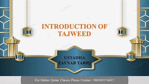 Introduction of Tajweed | Class # 1