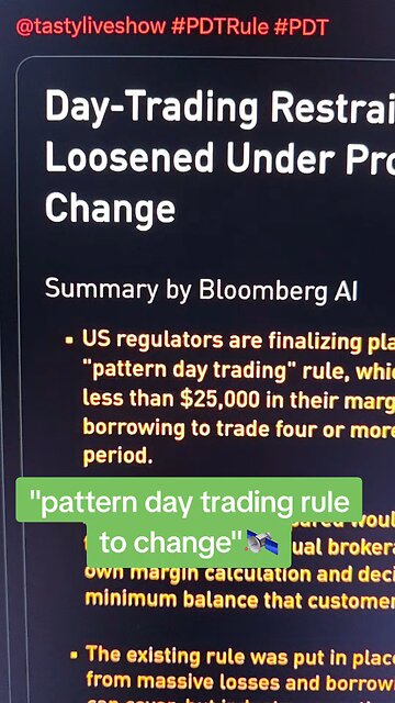 Day Trading Rules Changing 🛰