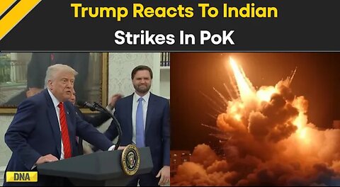 Indian Pakistan News | Donald Trump Responsd To Indian Strikes On Terror Camps In POK