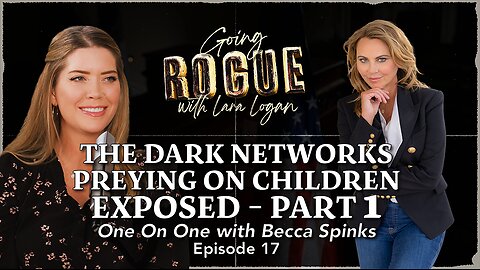 The Dark Networks Preying on Children - Exposed: One On One with Becca Spinks Pt 1 | Episode 17