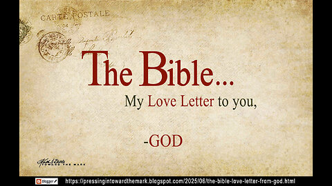 The Bible... Love Letters from our Father