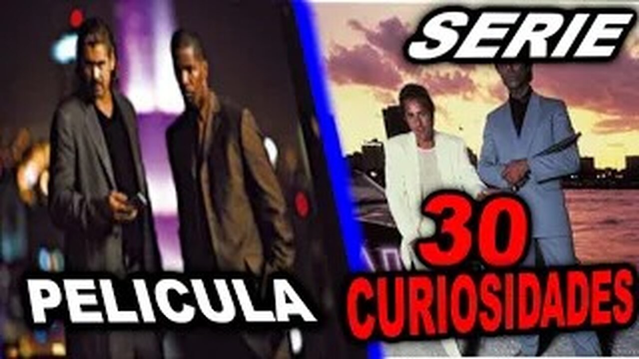 30😲 CURIOSIDADES SOBRE MIAMI VICE-😱 #2 | DetrásDelGuión
