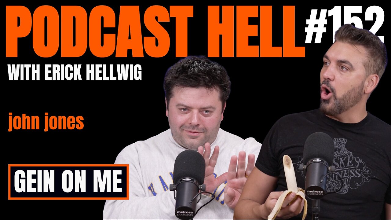 Gein On Me | John Jones | Podcast Hell with Erick Hellwig | 152