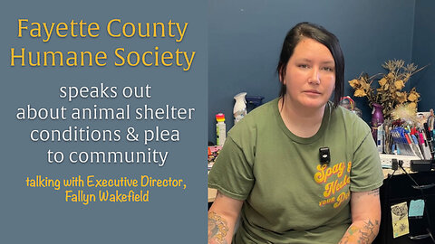 Ep. 51 - Fayette Co. Humane Society Speaks Out