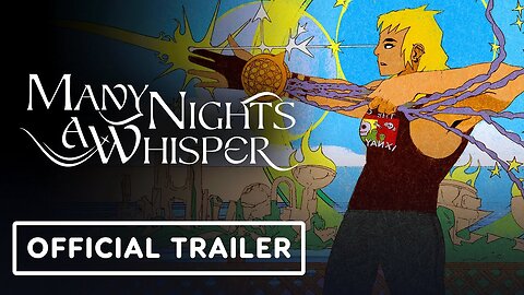 Many Nights A Whisper - Official Reveal Trailer