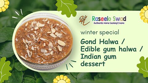 Gundar Ni Pend Recipe: The Indian Gum Dessert (Gond Ki Pend) Winter Special Vasana #youtube #healthy