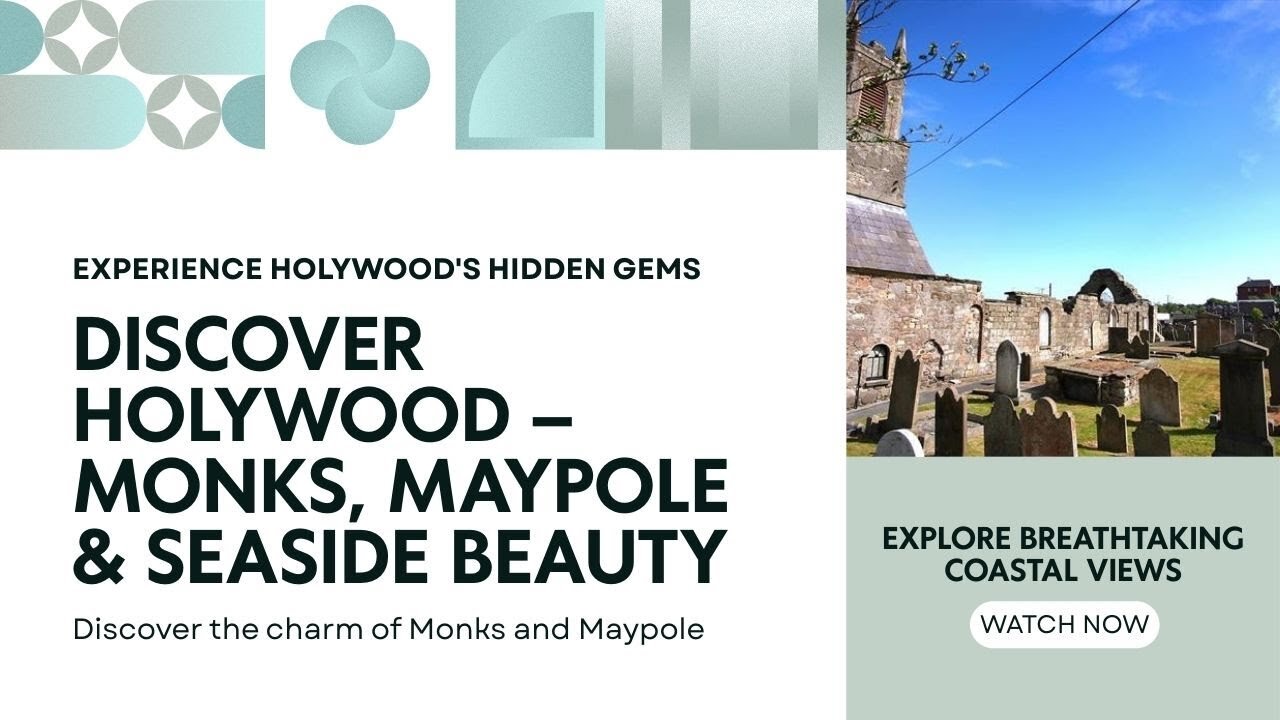 EP07 - Discover Holywood – Monks, Maypole & Seaside Beauty