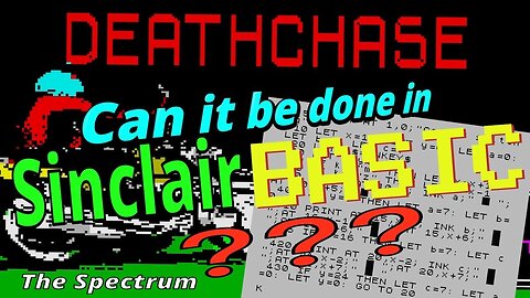 Can I make a SInclair BASIC version of DEATH CHASE? - The Spectrum.