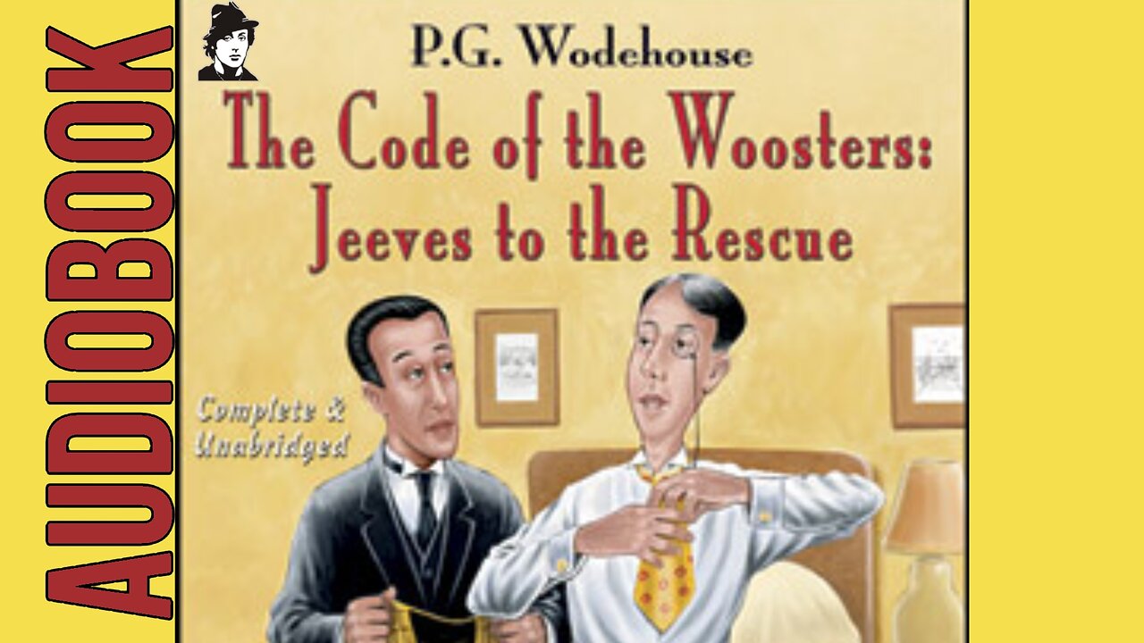 PG Wodehouse "The Code Woosters" Visual Audiobook (Ch4-7)
