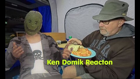 Canadian Ken Domik Reaction - Camping In The Rain And Eating Garbage - Chips With A Nut In It?