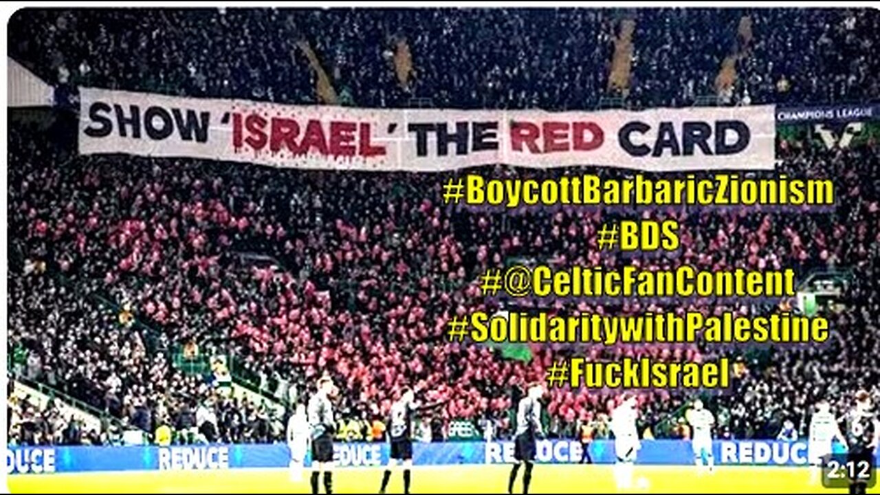 Celtic Fans Show Isr*el The Red Card During Champions League Match Against Bayern Munich