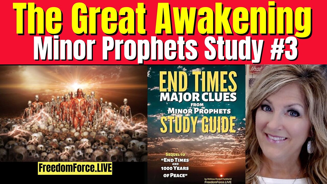 Minor Prophets Study #3 - Awakening -Sat 7-12-25 10:30AM CST