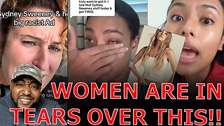 WOKE Liberal Women BREAKDOWN IN TEARS DEMANDING BOYCOTTING American Eagle Over Sydney Sweeney Ad!