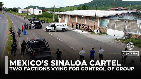 Mexico’s Sinaloa cartel in crisis amid prolonged infighting and growing rival threats