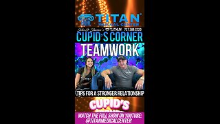 Cupid’s Corner - Teamwork!