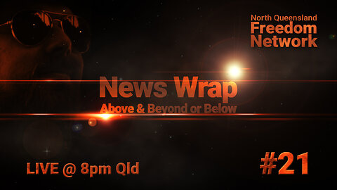 News Wrap #21 - Above & Beyond or perhaps Below