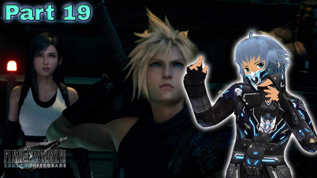 Entering the Belly of the Beast | Final Fantasy 7 Intergrade (Part 19)