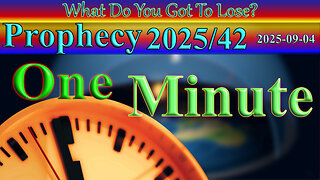 One Minute, Prophecy