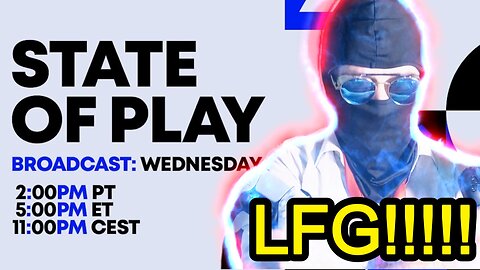 State Of Play (Live Reaction)