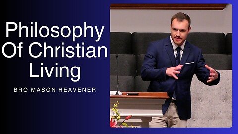 Philosophy Of Christian Living--Wed PM--June 11, 2025