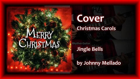 Jingle Bells (Metal Cover) | Johnny Mellado