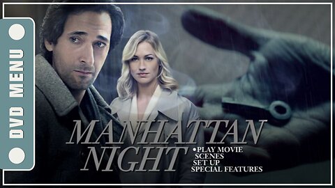 Manhattan Night - DVD Menu