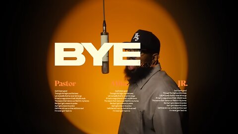 Pastor Mike Jr. - Bye (LYRIC VIDEO)