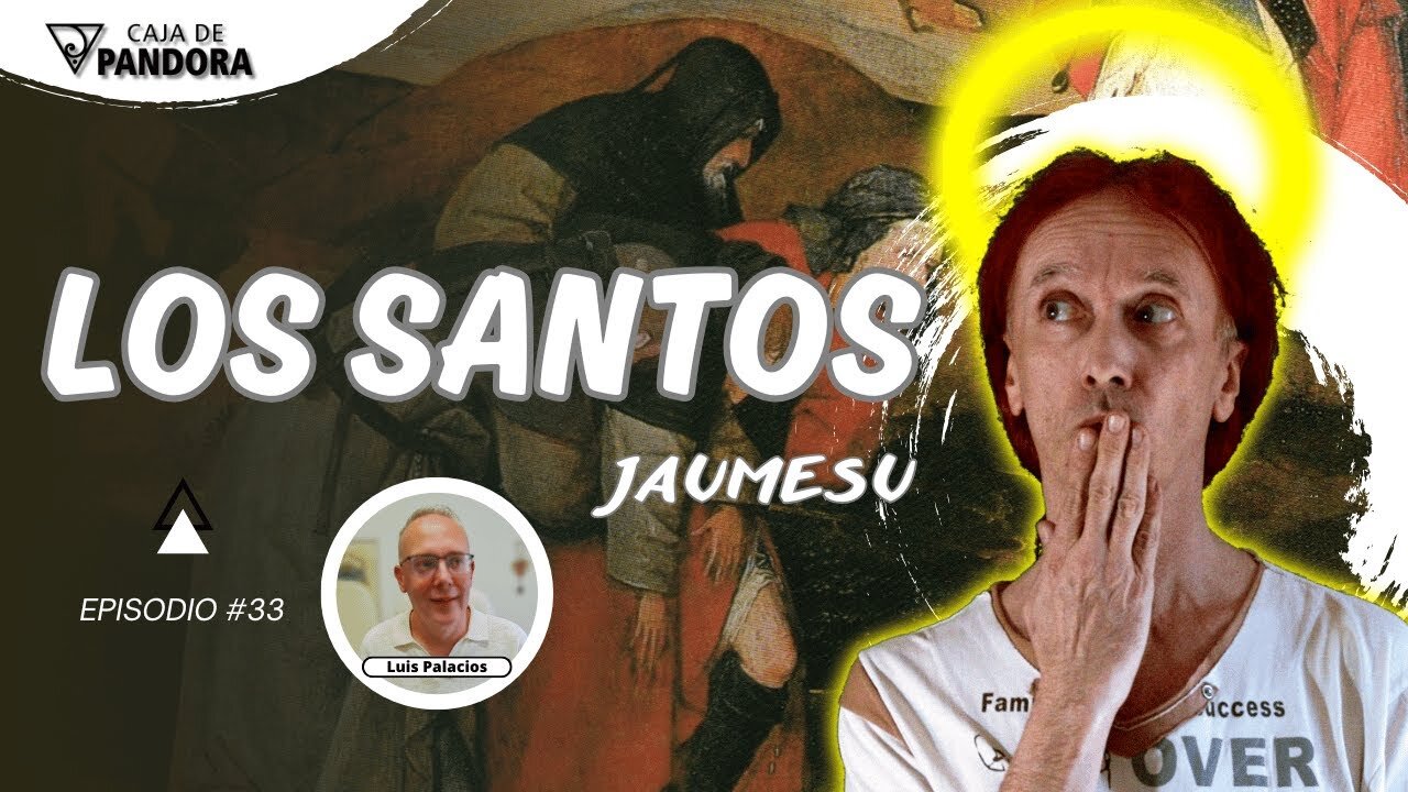 LOS SANTOS con Jaumesu