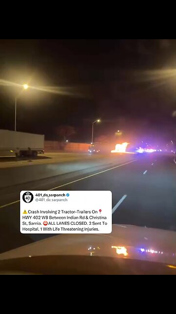 Truck Accident On Hwy 402 Sarnia