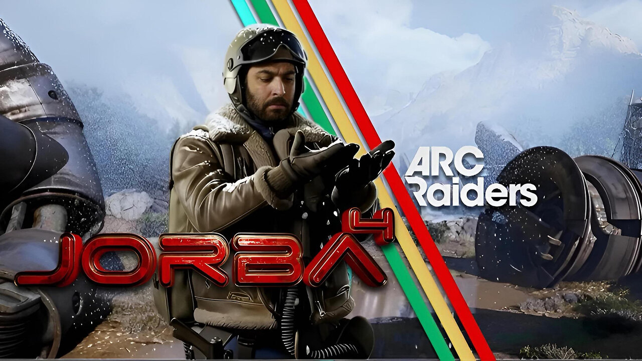 🔴Live-Jorba4- Arc Raiders, Goop time.