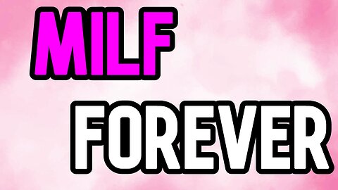 ALWAYS LOVE MILF WOMAN (SHORT FILM)