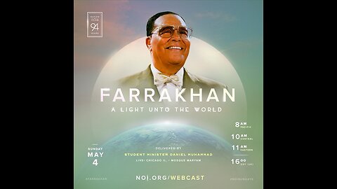 Farrakhan: A Light Unto The World