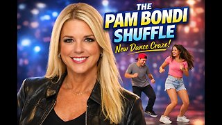 THE PAM BONDI SHUFFLE New Dance Craze!