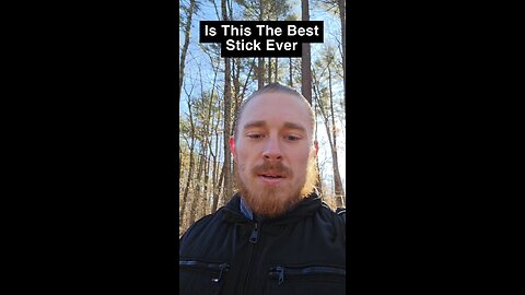 Is This The Best Stick Ever