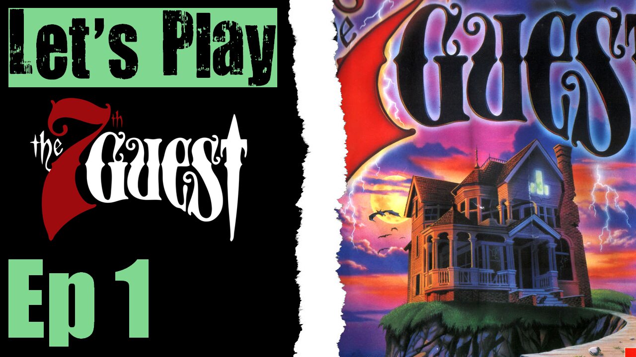 Let's Play The 7th Guest - 01 Welcome To My House