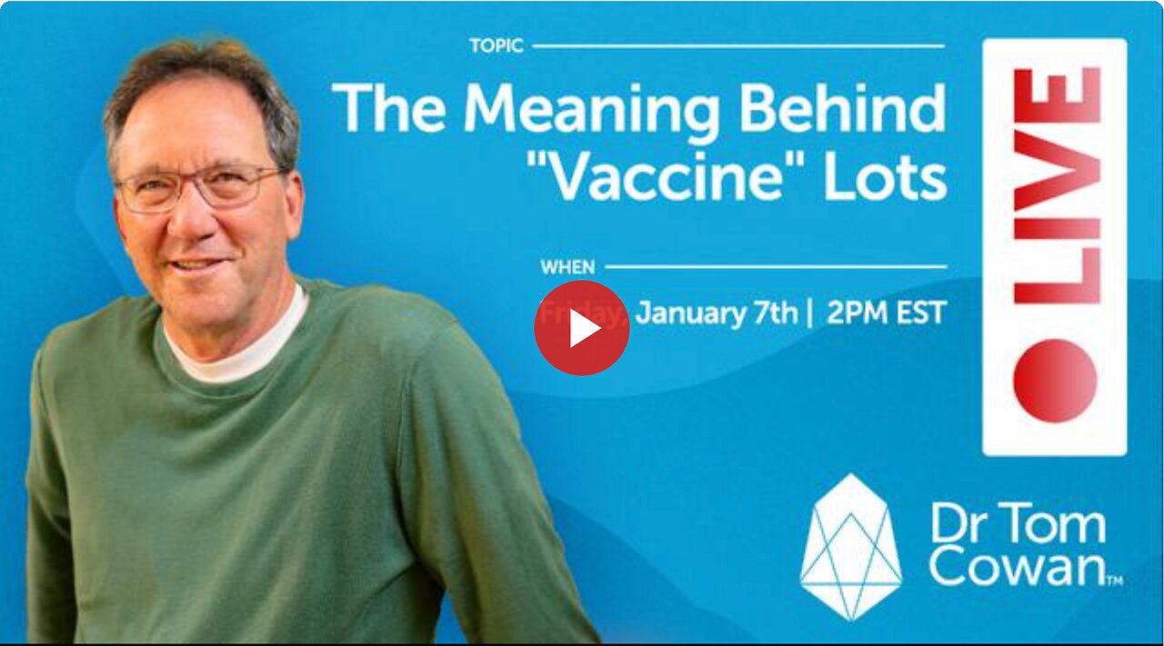 The Meaning Behind “Vaccine” Lots - Webinar from Friday, January 7, 2022