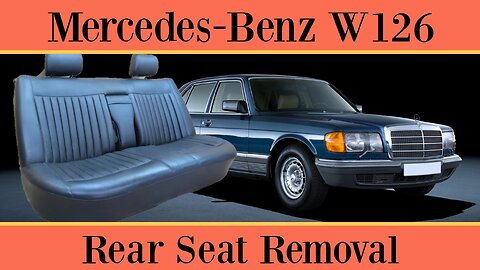 Mercedes Benz W126 - How to remove the rear seat / bench tutorial (Non electric)