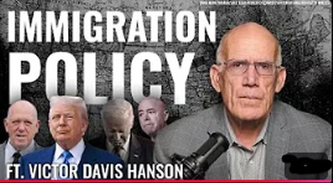 Victor Davis Hanson: Biden Dismantled Basic Immigration Law. Now, Americans Will Suffer
