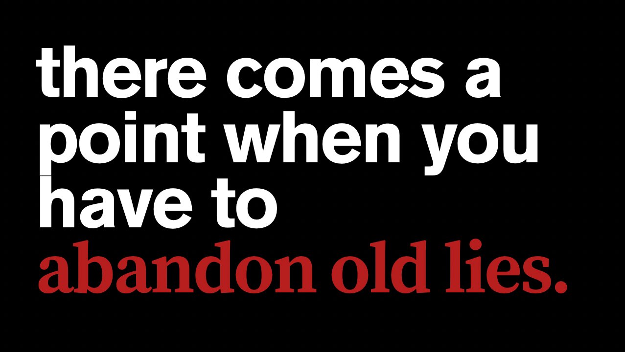 Give up lies so you can be free