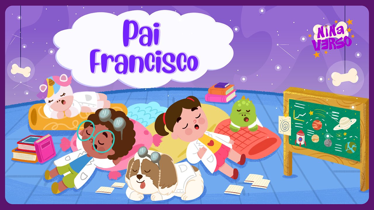 NinaVerso - Pai Francisco 💤 | Canção de Ninar 😴