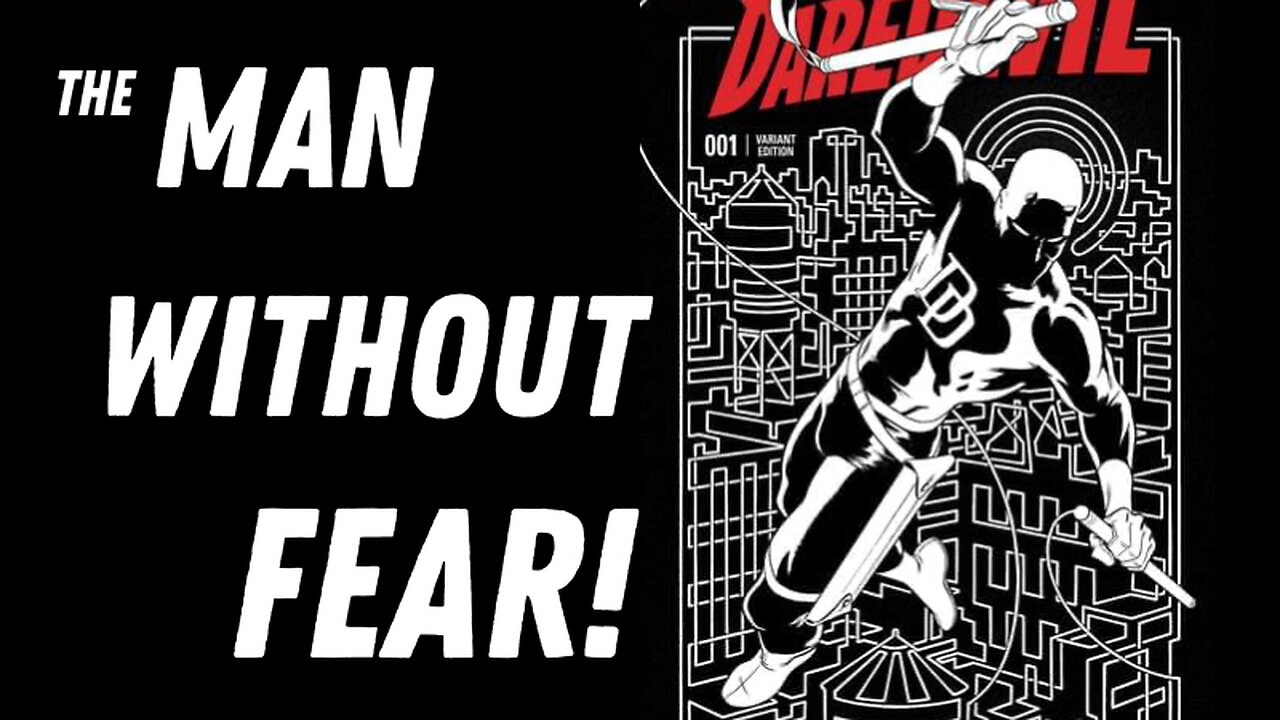The Man Without Fear!