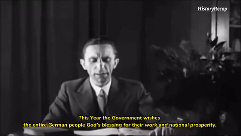 Joseph Goebbels New Years Day Broadcast 🤗✋🦘